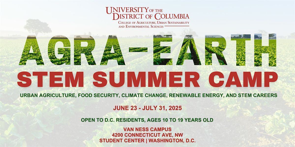 UDC-CAUSES AGRA-Earth Stem Summer Camp | Event in Washington | AllEvents