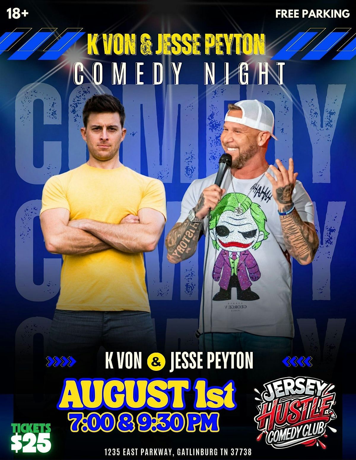 K Von & Jesse Peyton Comedy Night LIVE @ Jersey Hustle Comedy Club, 1 August | Event in Gatlinburg | AllEvents