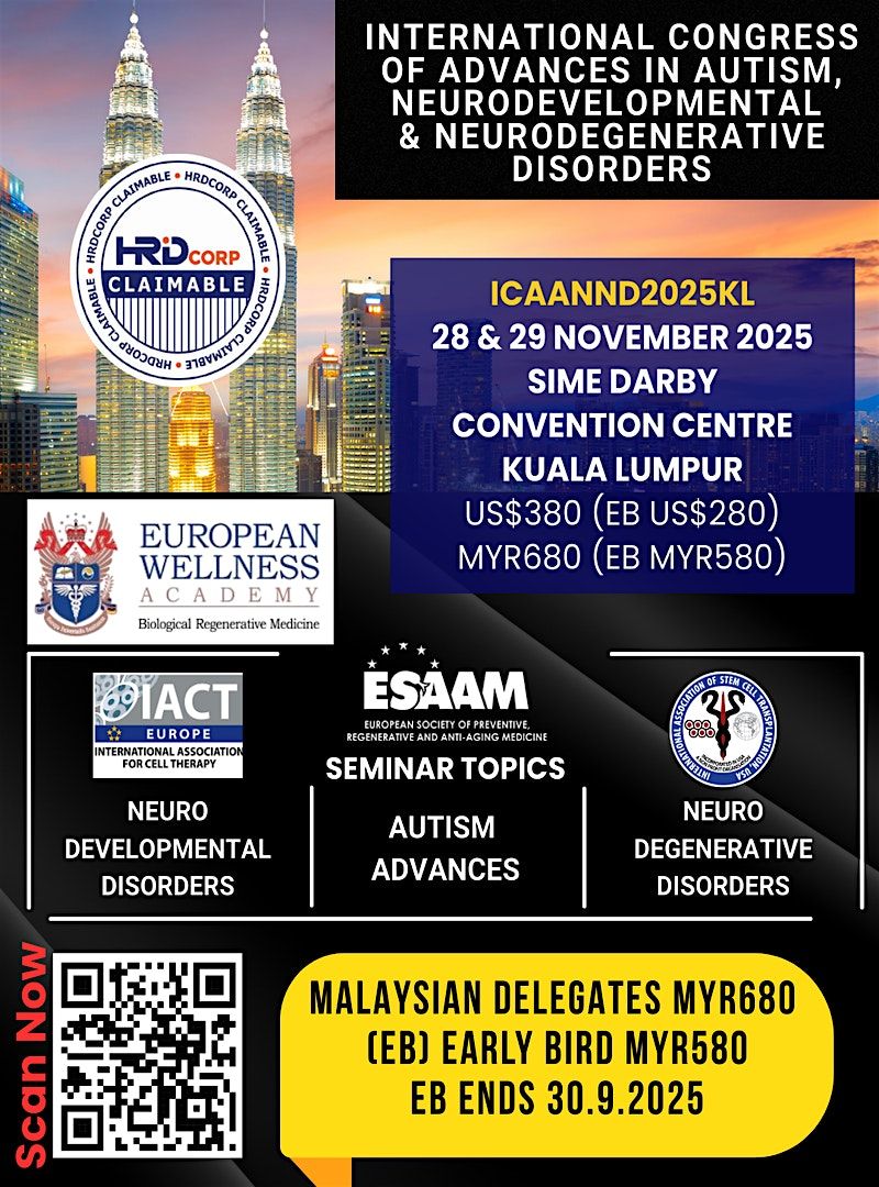 Int. Cong. of Adv. in ASD, Neurodevelopmental & Neurodegenerative Disorders, 28 November | Event in Kuala Lumpur