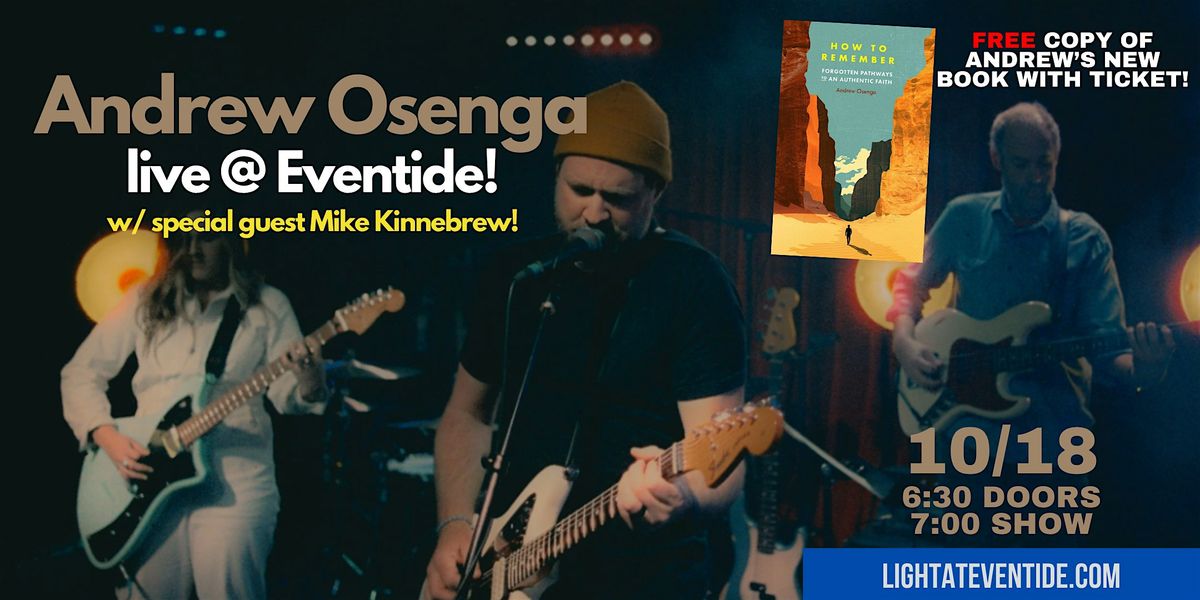 Andrew Osenga - Live @ Eventide!, 18 October | Event in Forsyth | AllEvents