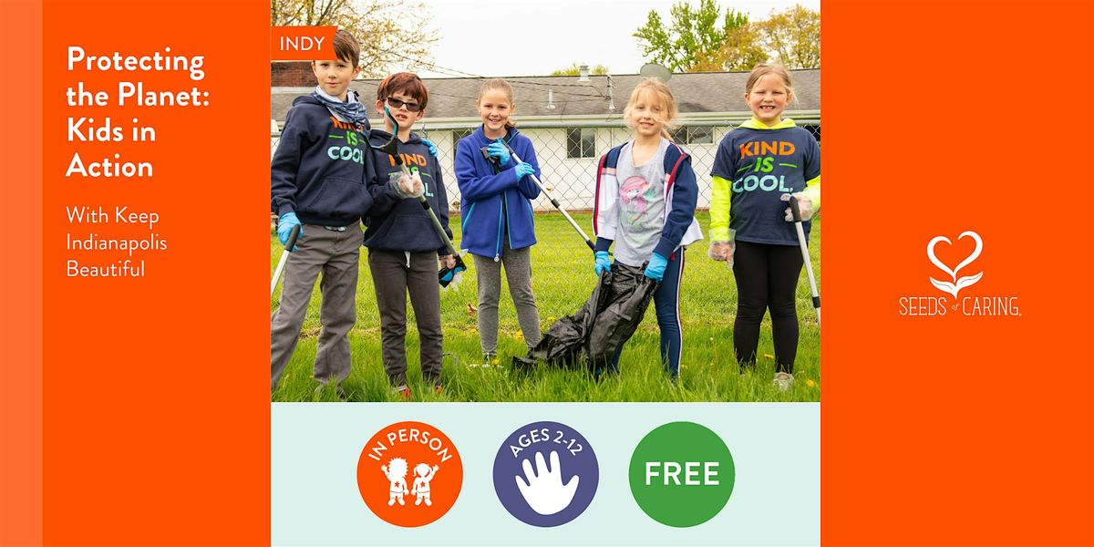 In Person: Protecting the Planet: Kids in Action, 6 September | Event in Indianapolis | AllEvents