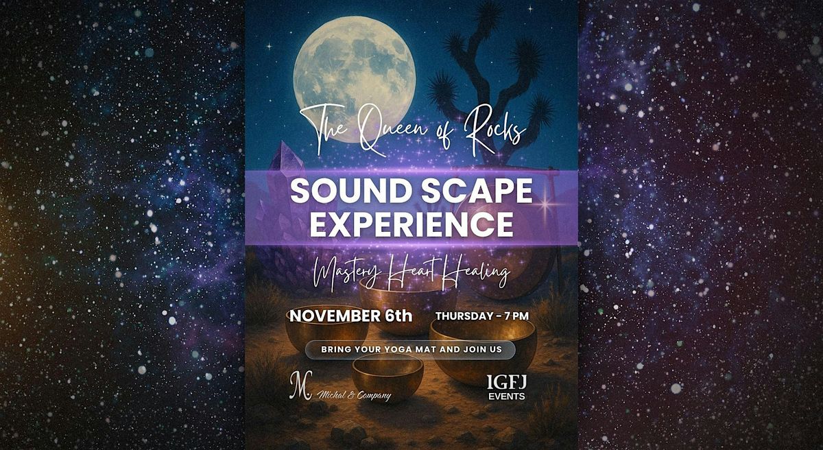 Sound Scape Experience - Mastery Heart Healing, 6 November | Event in Tucson | AllEvents