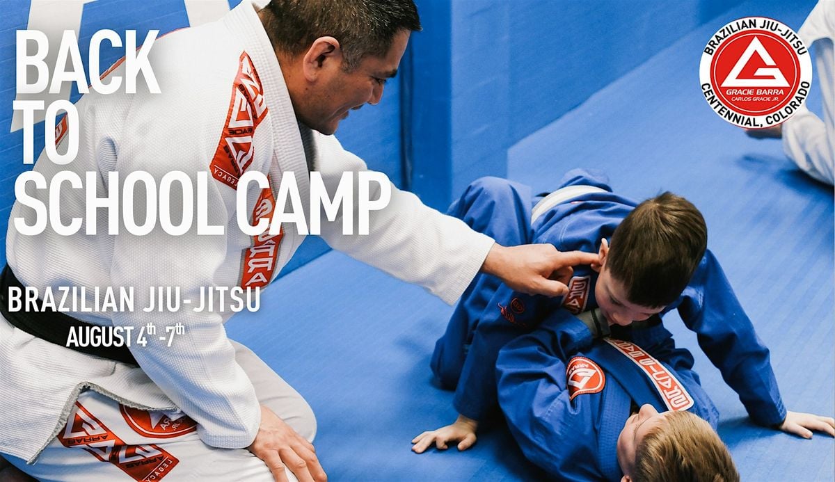 Back To School Brazilian Jiu Jitsu Camp, 4 August | Event in Centennial | AllEvents