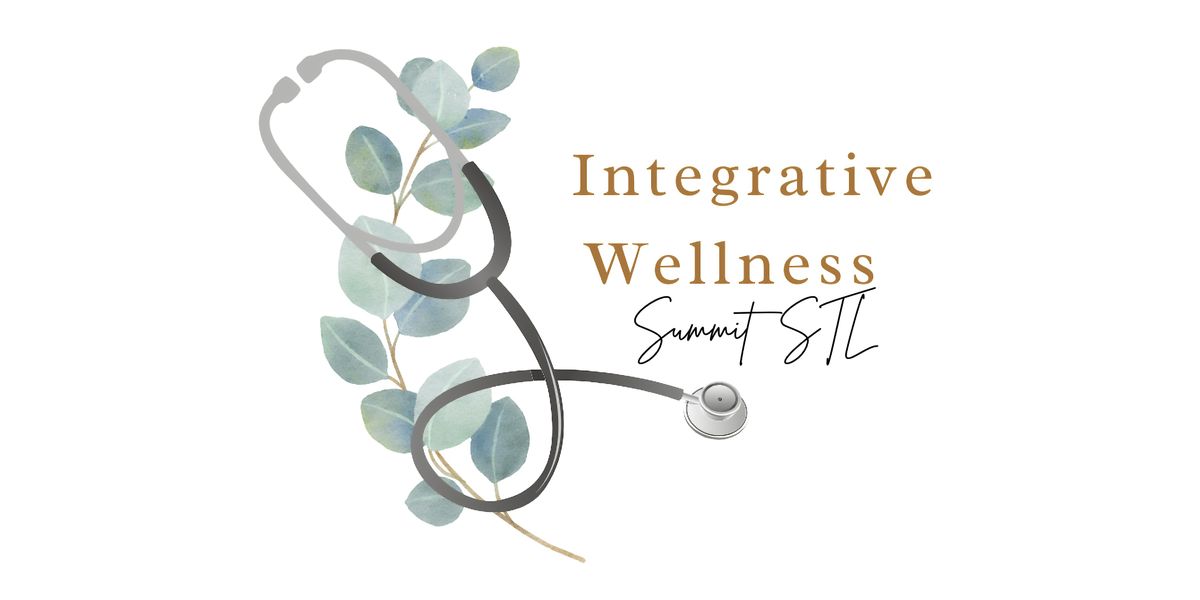 Integrative Wellness Summit StL 2026, 7 March | Event in St. Louis | AllEvents