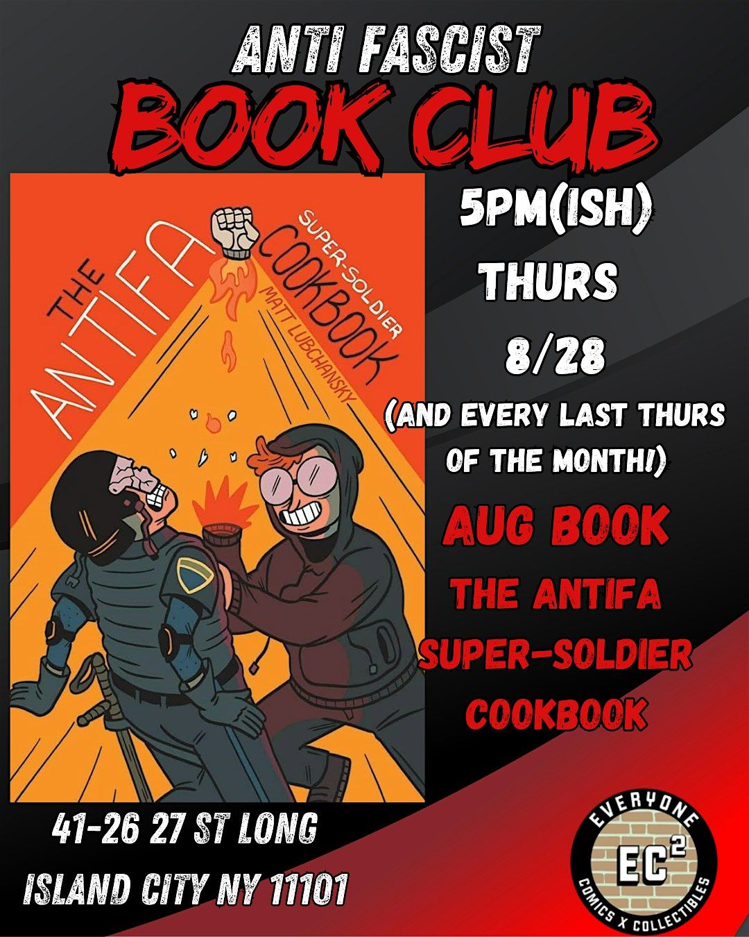 Anti-Fascist Book Club featuring The Antifa Super Soldier Cookbook, 28 August | Event in Queens | AllEvents