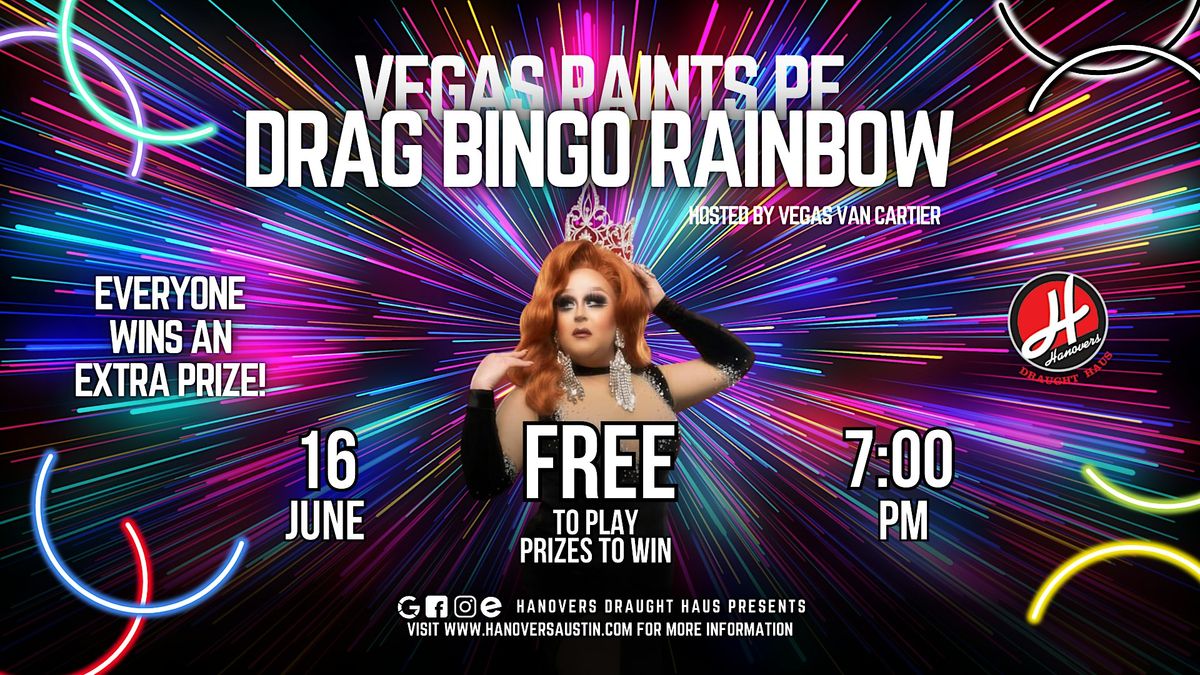 Paint Drag Bingo Rainbow @ Hanovers Pflugerville, 16 June | Event in Pflugerville | AllEvents