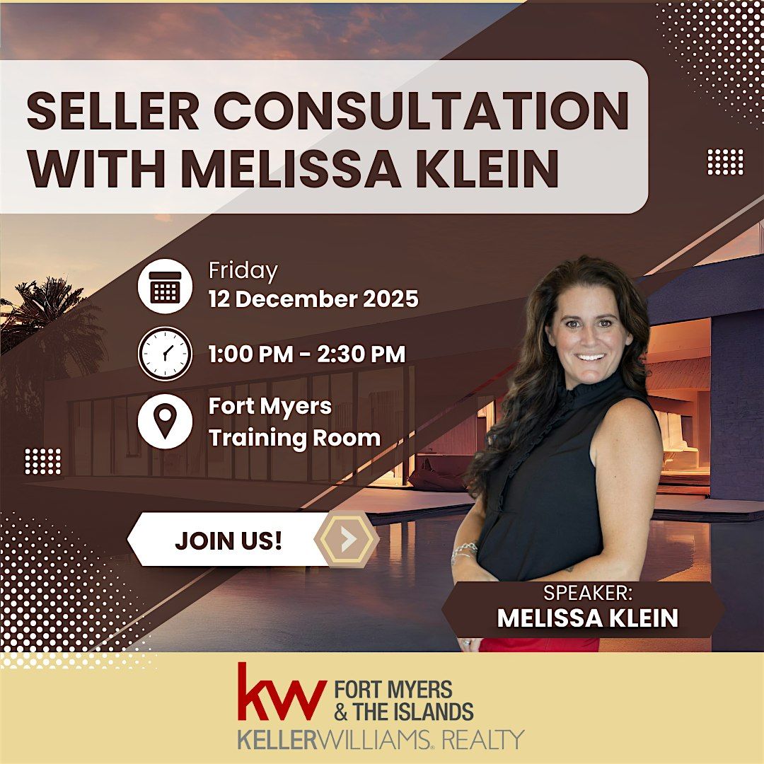 Seller Consultation with Melissa Klein, 12 December | Event in Fort Myers | AllEvents