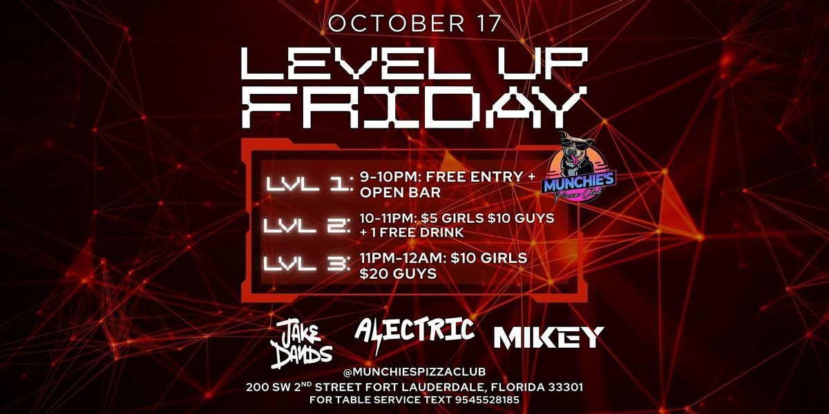 10/17 LEVEL UP FRIDAYS @ MUNCHIE'S FORT LAUDERDALE, 17 October | Event in Fort Lauderdale | AllEvents