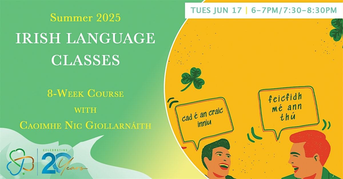 Advanced Beginner Irish Language Classes: Summer 2025, 17 June | Event in Long Island City | AllEvents
