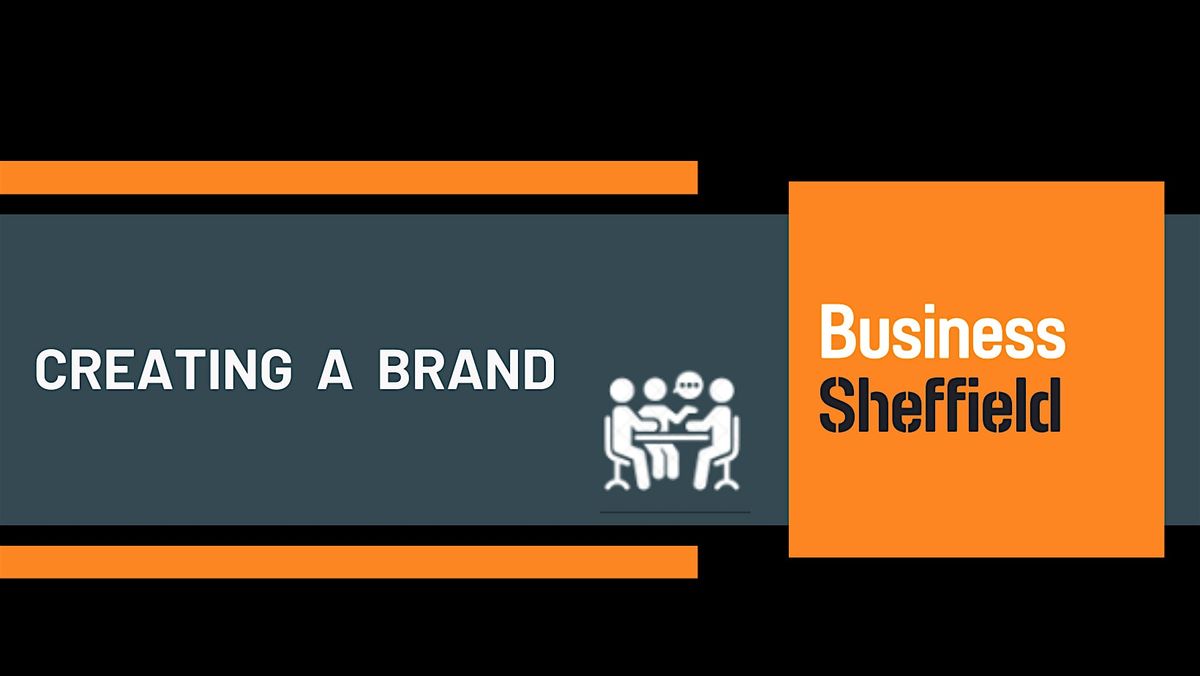 Creating a Brand for your business, 3 December | Event in Sheffield City Centre | AllEvents