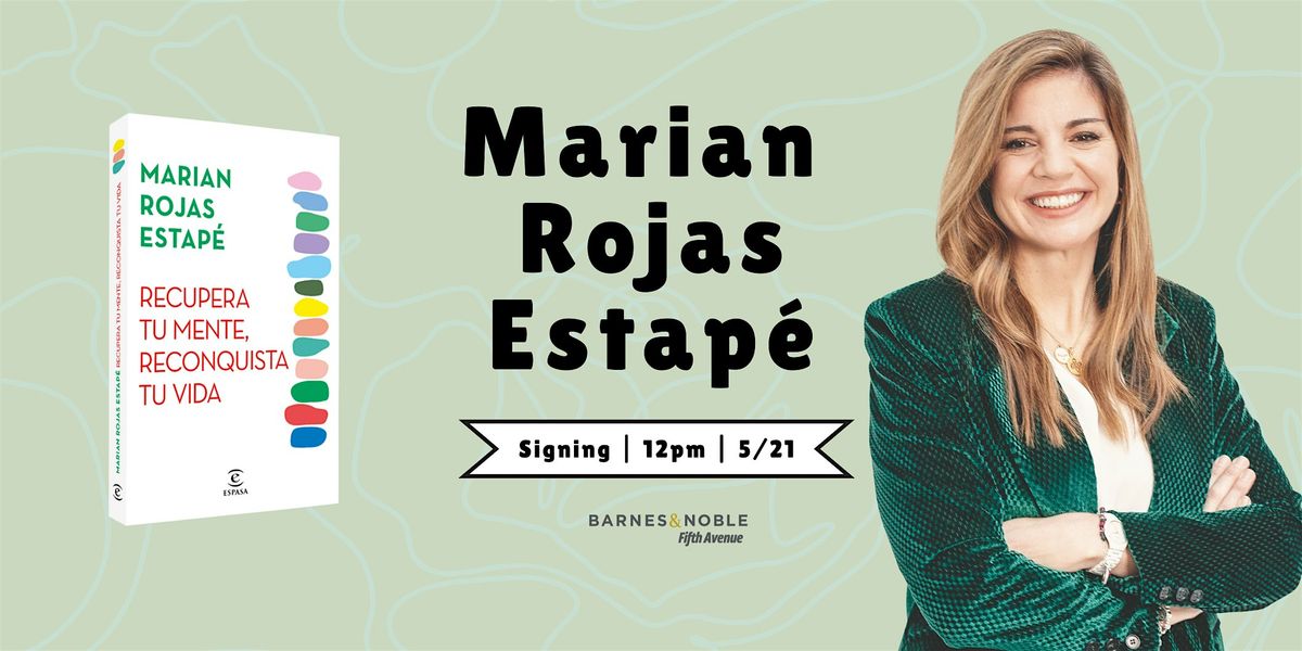 Marian Rojas Estapé signing  @ B&N 5th Ave NYC!, 21 May | Event in New York | AllEvents