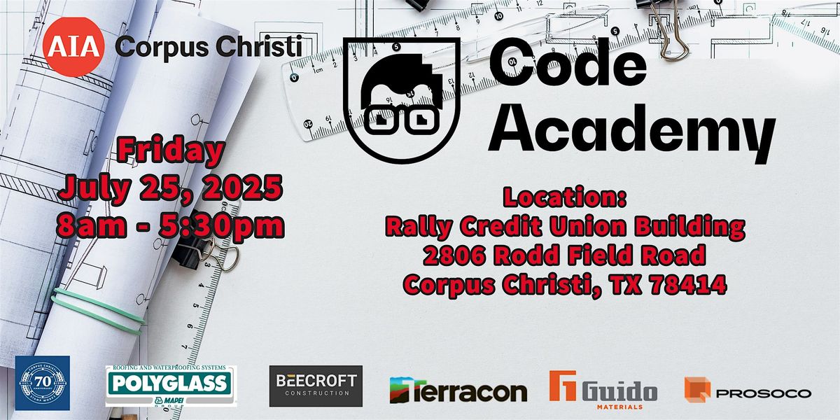 AIA CORPUS CHRISTI 2025 CODE ACADEMY, 25 July | Event in Corpus Christi | AllEvents