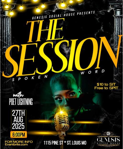 THE SESSION – Spoken Word at Genesis Social House, 27 August | Event in St. Louis | AllEvents