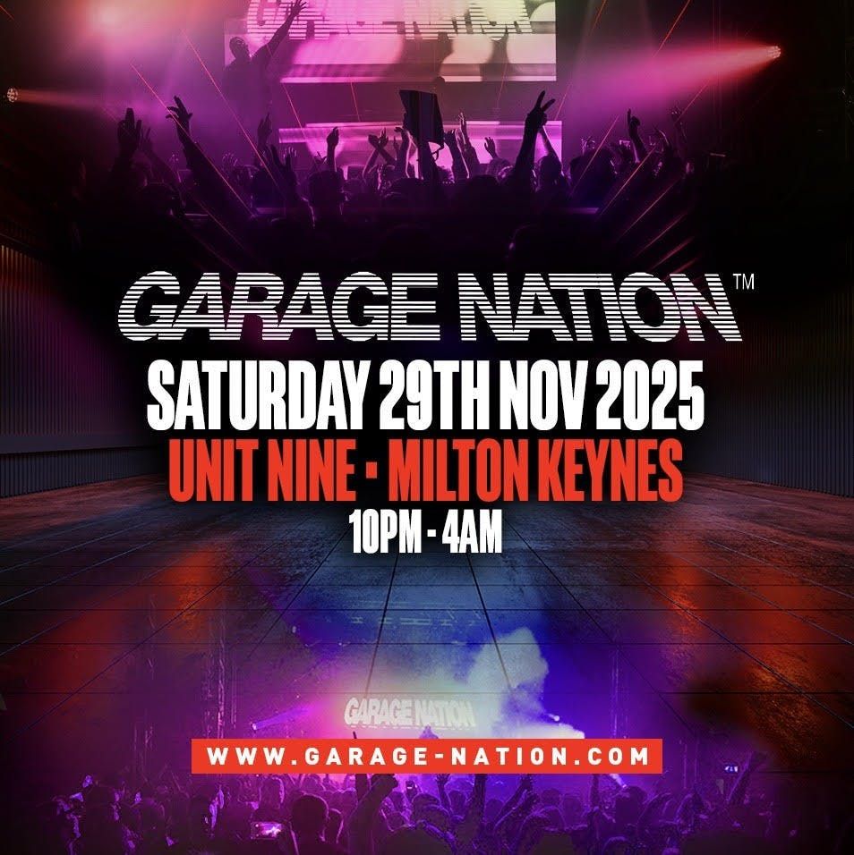 🔥 Garage Nation - Milton Keynes Takeover! 🔥, 29 November | Event in Wolverton | AllEvents