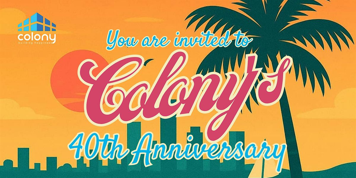 Colony Construction @ 40 — Building Happiness Celebration, 23 October | Event in Vancouver | AllEvents