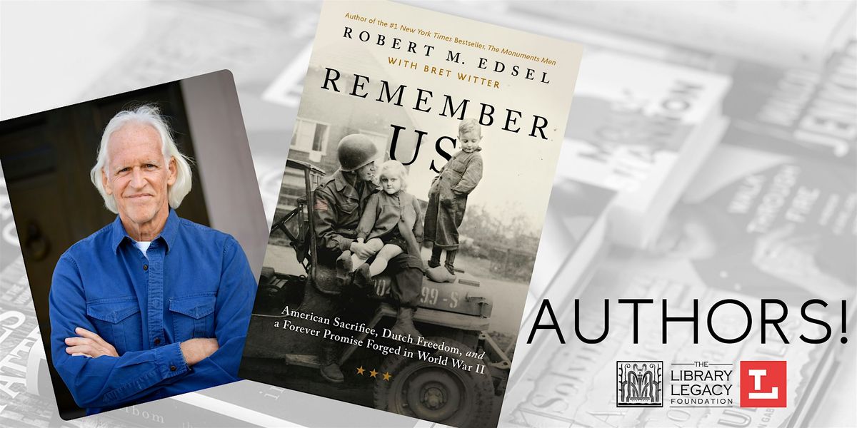 Authors! with Robert Edsel, 5 June | Event in Toledo | AllEvents
