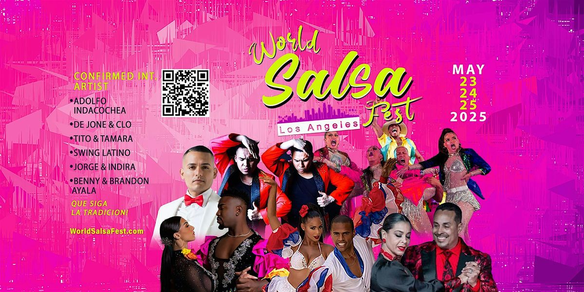 World Salsa Fest 2025, 23 May | Event in Burbank | AllEvents