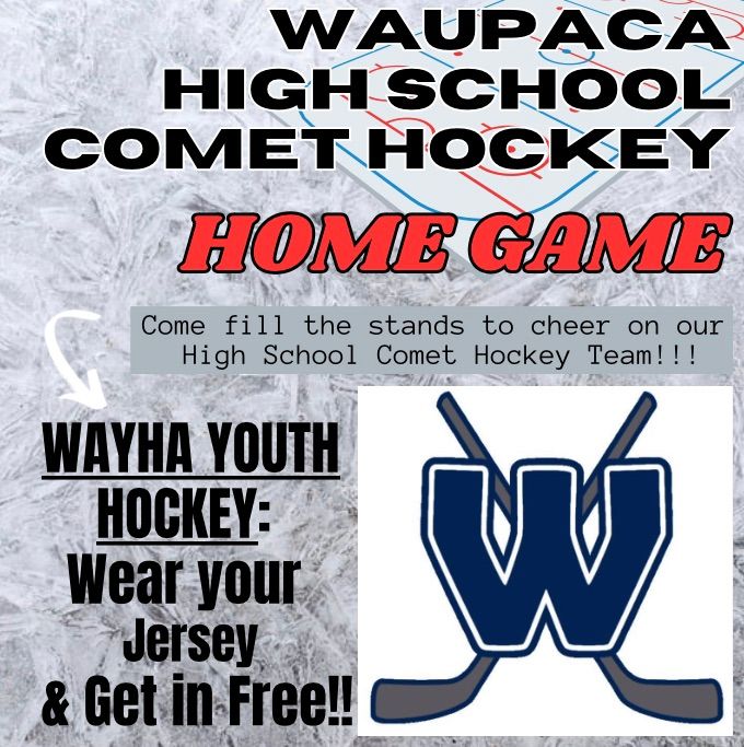 High School Comet Varsity only Home Game, Waupaca Expo Ice Rink