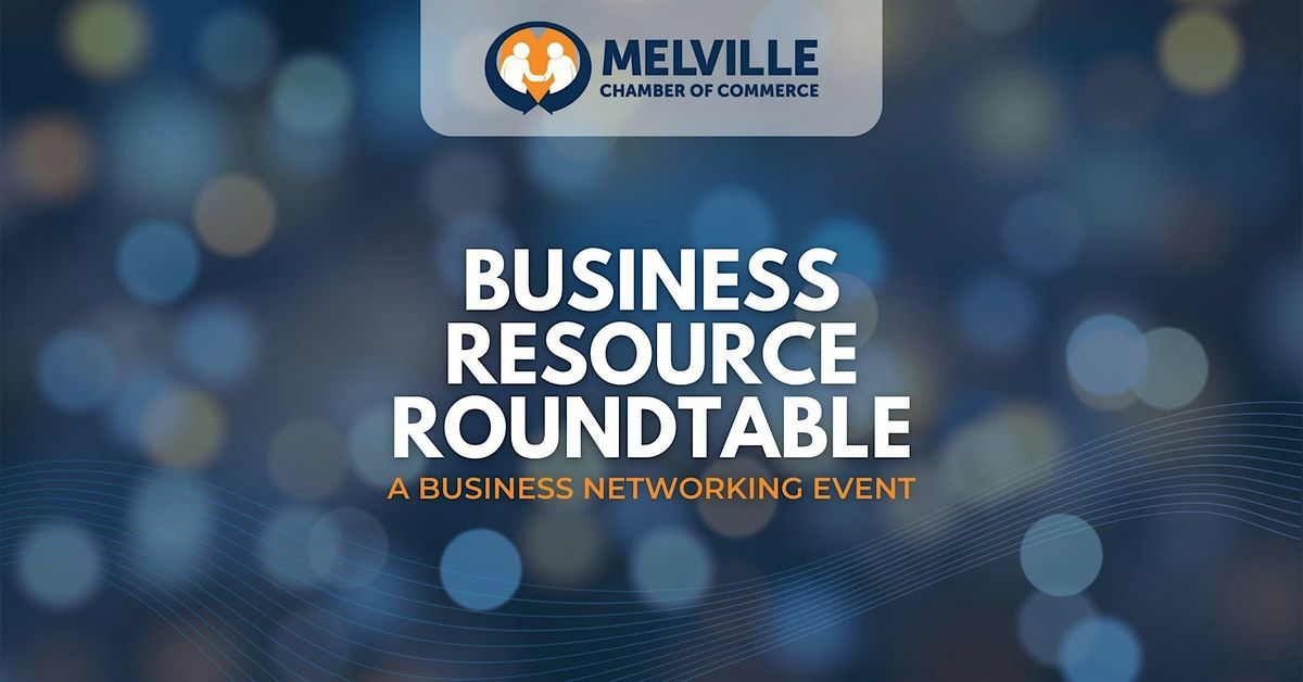 Business Resource Roundtable Event | Event in Islandia | AllEvents