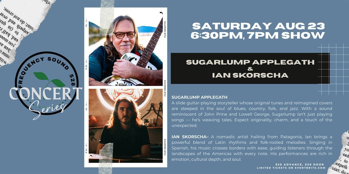 Concert Series- Sugarlump Applegath & Ian Skorscha, 23 August | Event in Kelowna | AllEvents