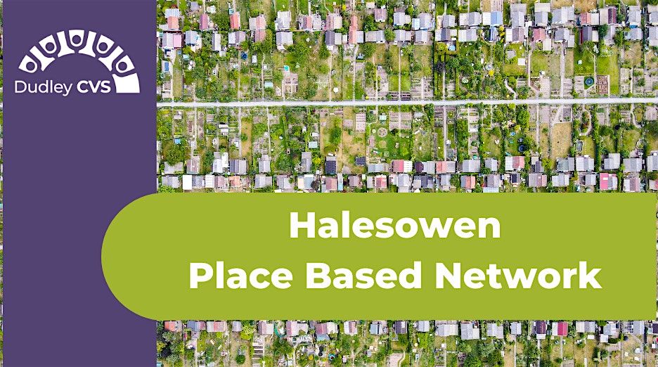 Halesowen Place Based Network, 27 November | Event in Halesowen | AllEvents