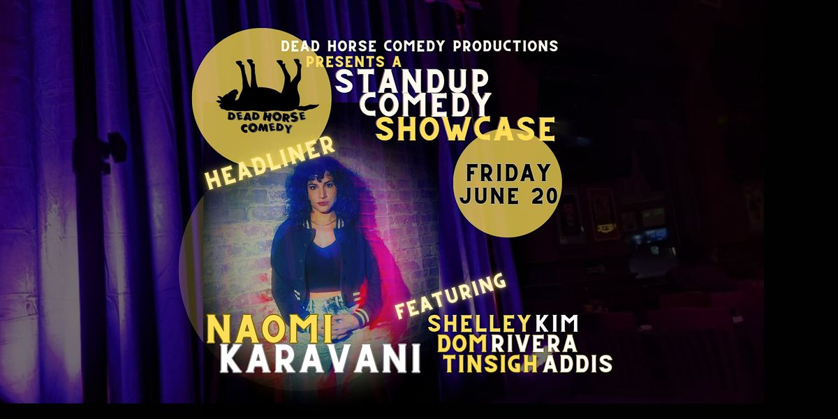 Live Comedy Show Starring Naomi Karavani (Comedy Central, SiriusXM), 20 June | Event in Arlington | AllEvents