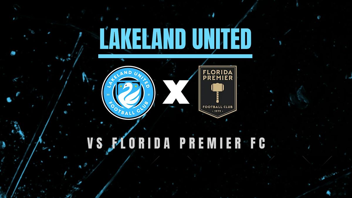 Lakeland United FC vs Florida Premier FC, 18 May | Event in Lakeland | AllEvents