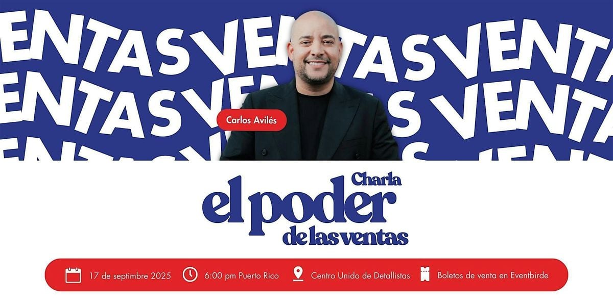 El Poder de las Ventas, 17 September | Event in San Juan | AllEvents