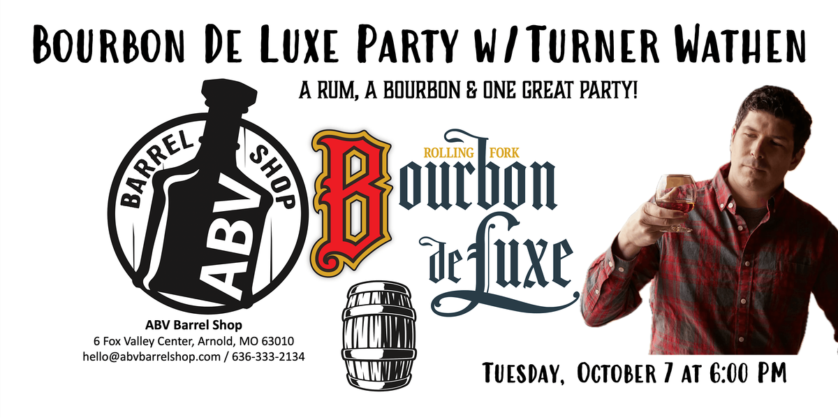 ABV Barrel Shop Barrel Bourbon & Rum Release Party Hosted by Turner Wathen | Event in Arnold | AllEvents