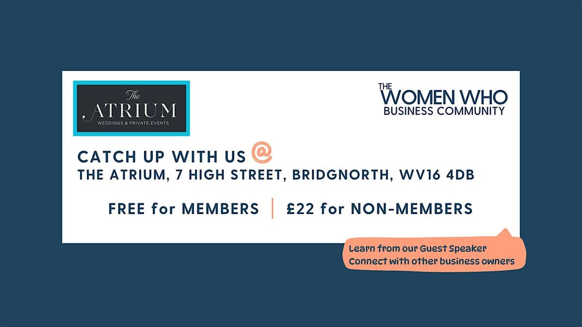 BRIDGNORTH - Networking with The Women Who Business Community, 14 October | Event in Bridgnorth | AllEvents