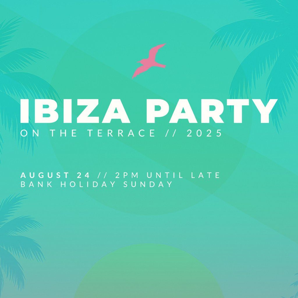 Ibiza Party on the Terrace 2025, 24 August | Event in Bradford | AllEvents