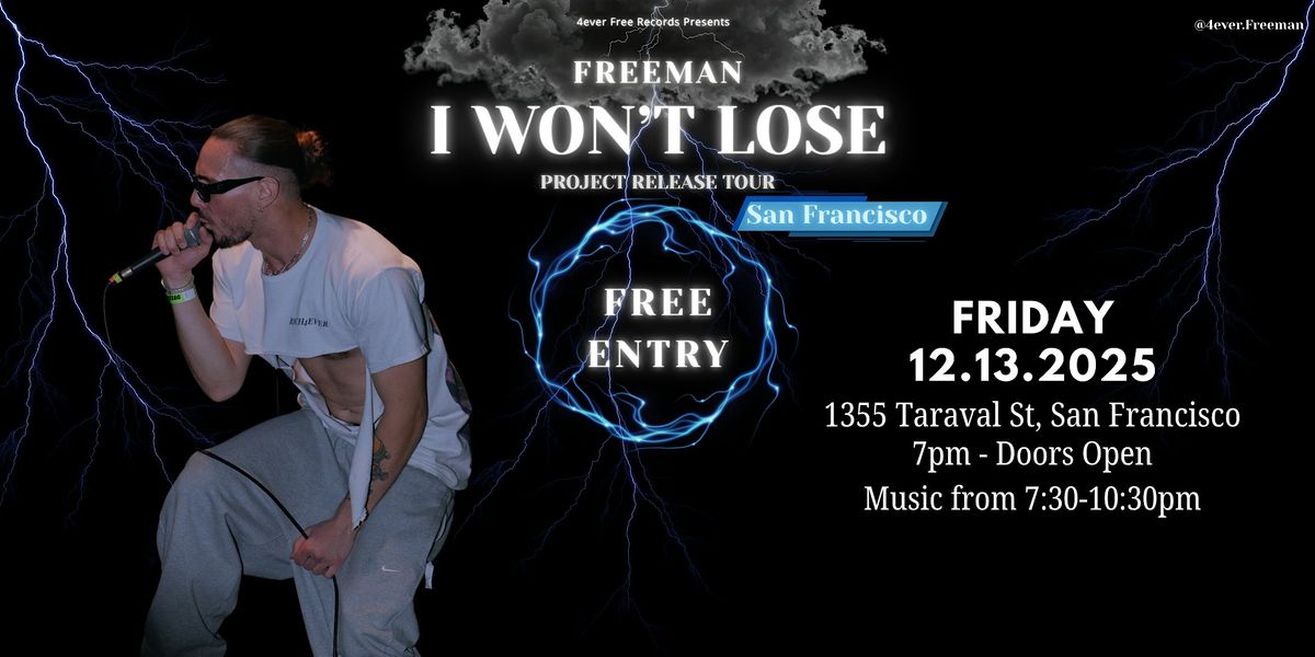 FREEMAN - PROJECT RELEASE PARTY, 13 December | Event in San Francisco | AllEvents