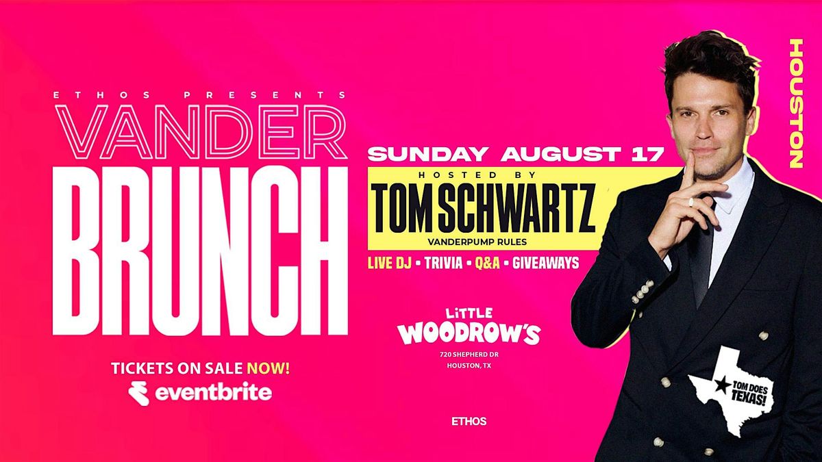 Vander BRUNCH x Day Party! Hosted by TOM SCHWARTZ! Houston, 17 August | Event in Houston | AllEvents