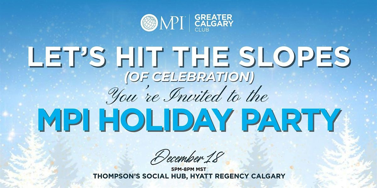 Let’s Hit the Slopes (of Celebration)!, 18 December | Event in Calgary | AllEvents