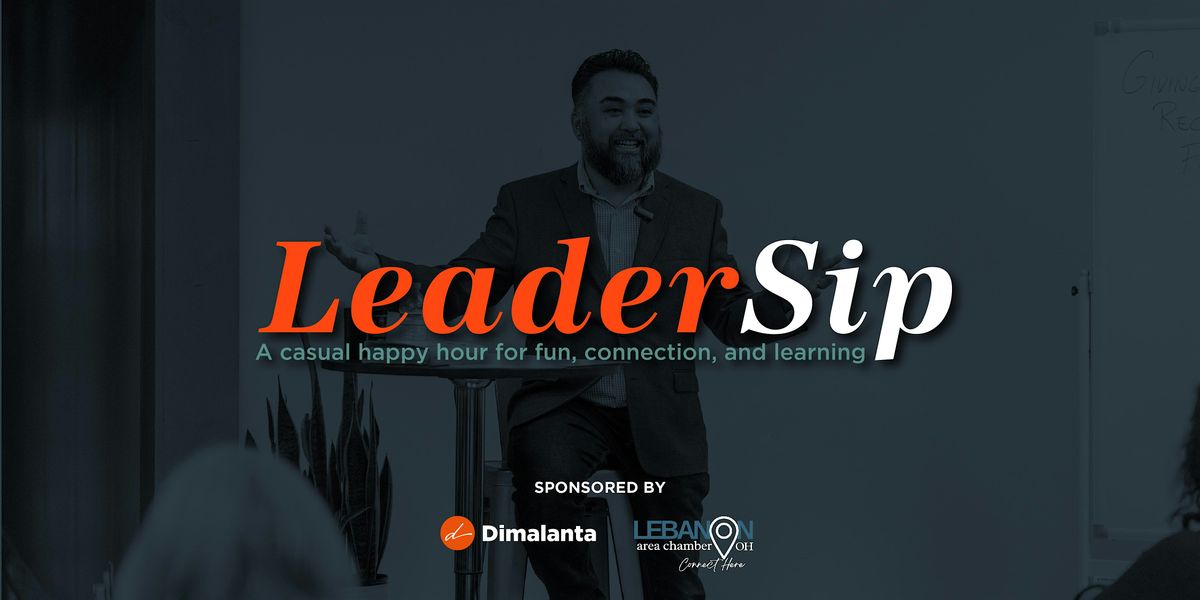 LeaderSip - From Startup to Standout: Keeping It Human as You Scale, 11 September | Event in Lebanon | AllEvents