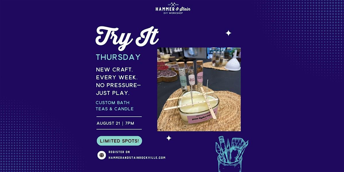 Try It Thursday: Custom Bath Teas & Candle, 25 September | Event in Rockville | AllEvents