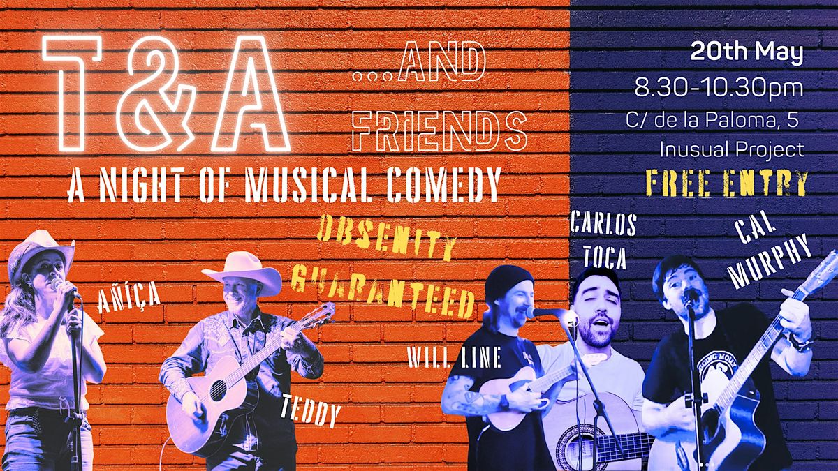 T&A Musical Comedy, 20 May | Event in Barcelona | AllEvents