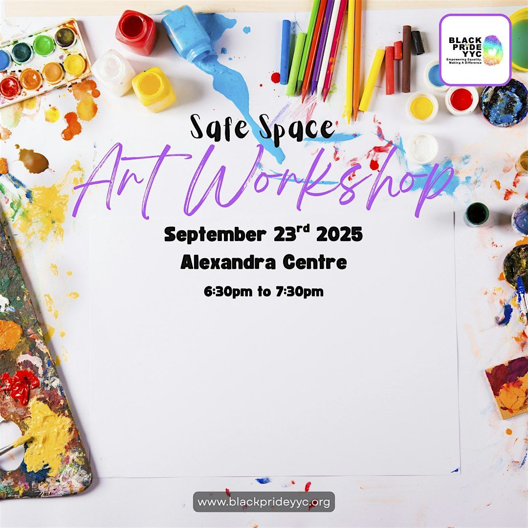 Safe Spaces Art Workshop, 23 October | Event in Calgary | AllEvents