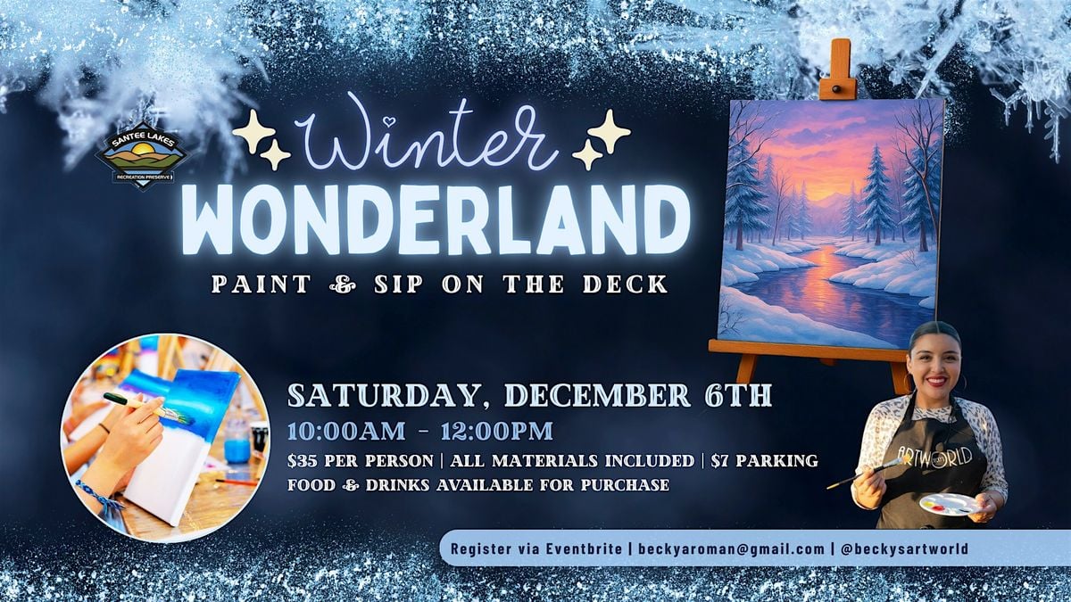 Winter Wonderland Paint & Sip on The Deck, 6 December | Event in Santee | AllEvents