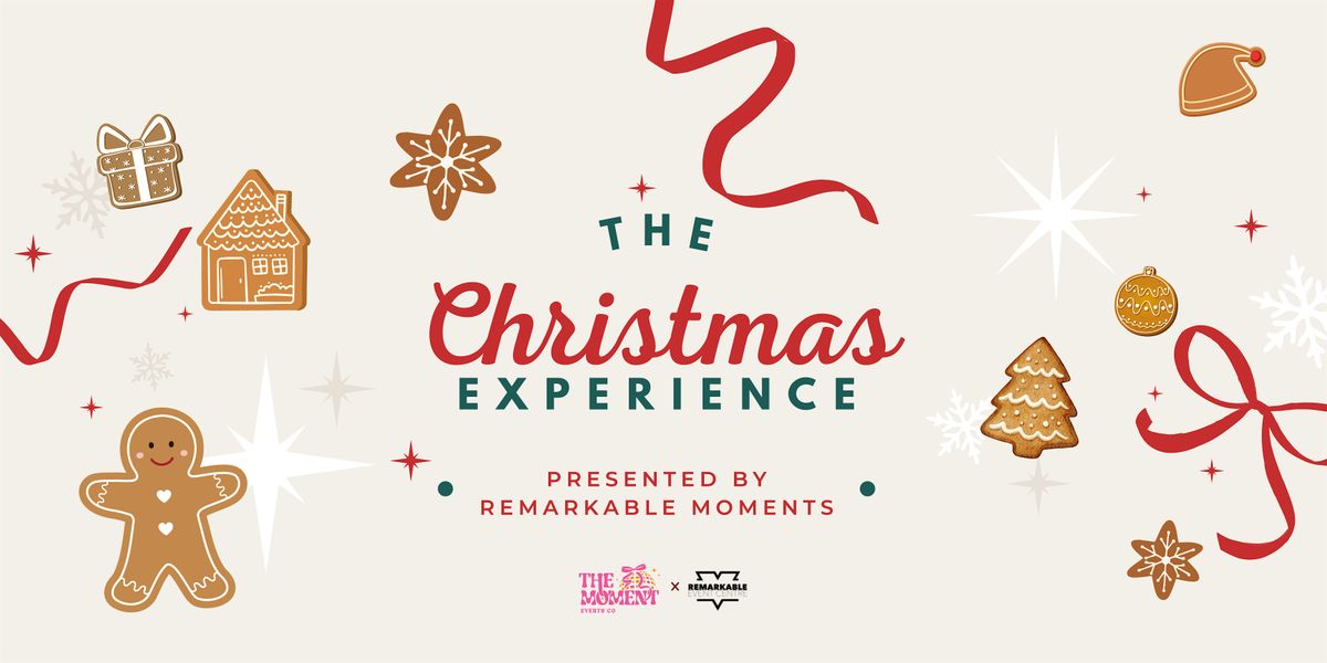 The Christmas Experience Presented by Remarkable Moments, 29 November | Event in Pickering | AllEvents