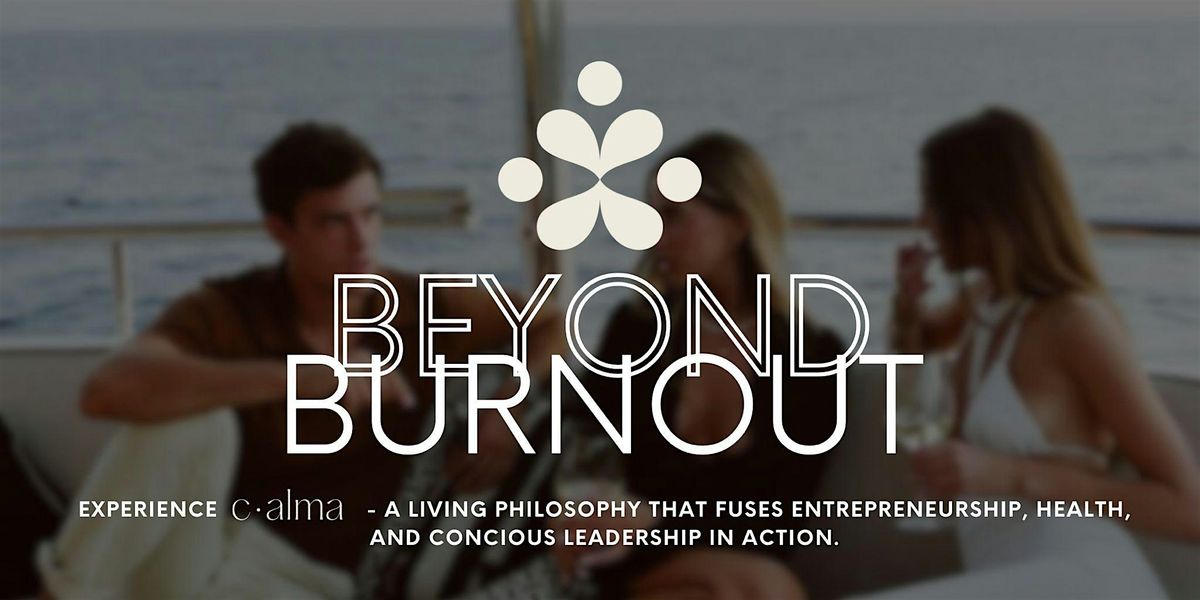 Beyond Burnout, 13 August | Event in Miami | AllEvents
