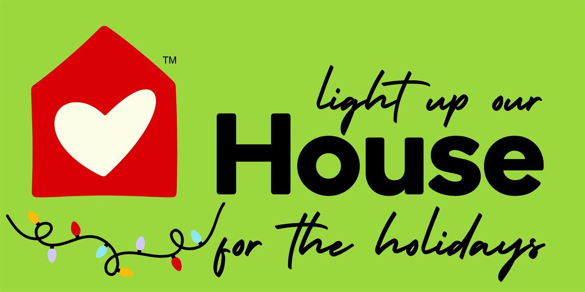 Light Up our House for the Holidays | Event in Hamilton | AllEvents