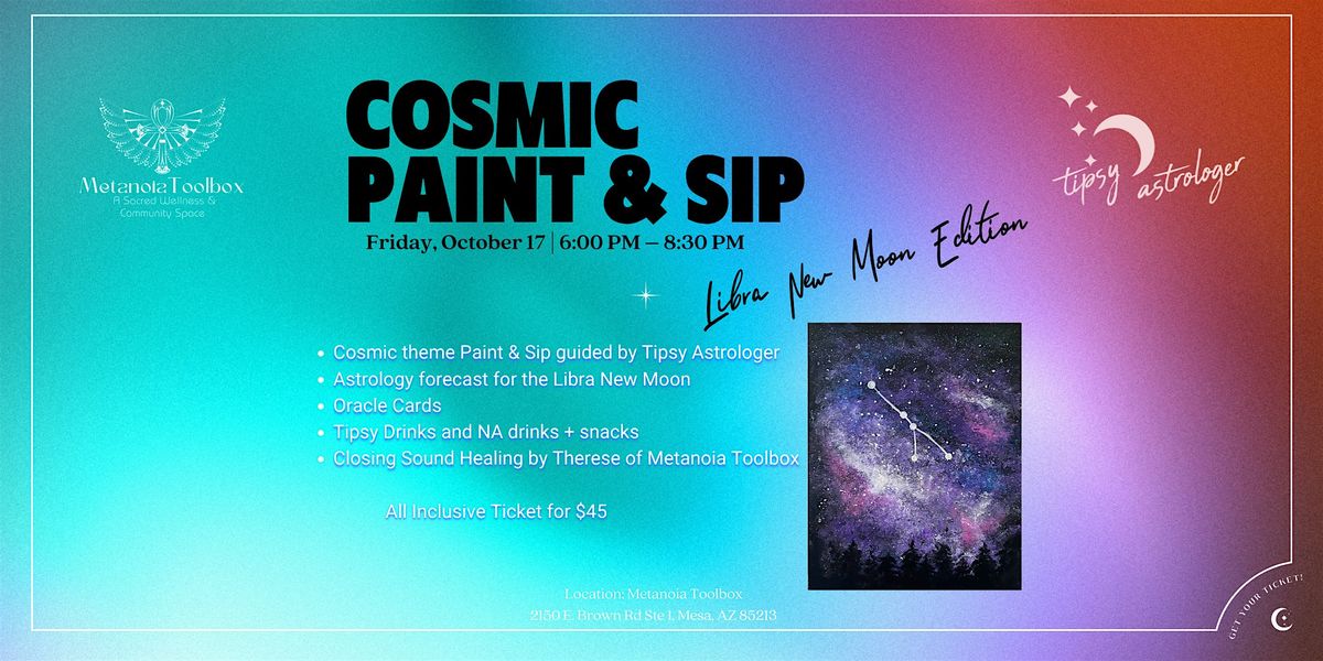 Cosmic Paint + Sip: Libra New Moon Edition, 17 October | Event in Mesa | AllEvents