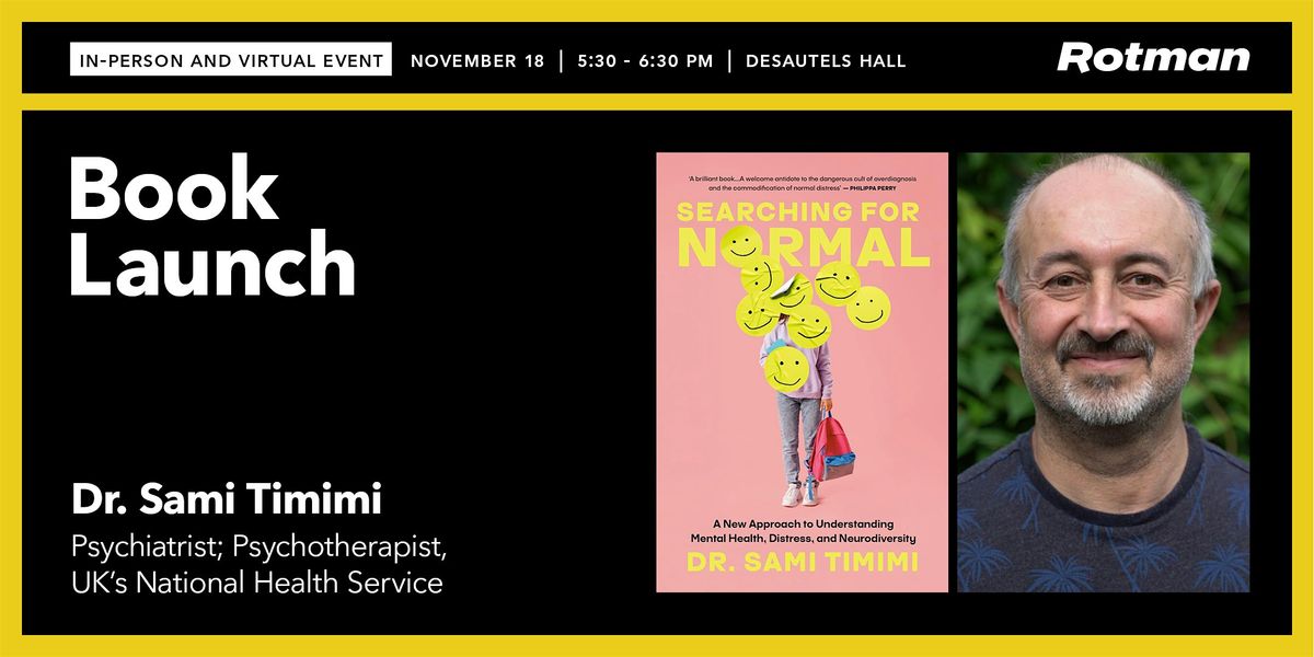 Dr. Sami Timimi on 'Searching for Normal: Understanding Mental Health', 18 November | Event in Toronto | AllEvents