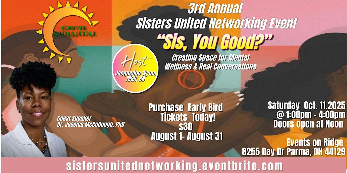3rd Annual Sisters United Networking Event : "Sis, You Good", 11 October | Event in Parma | AllEvents