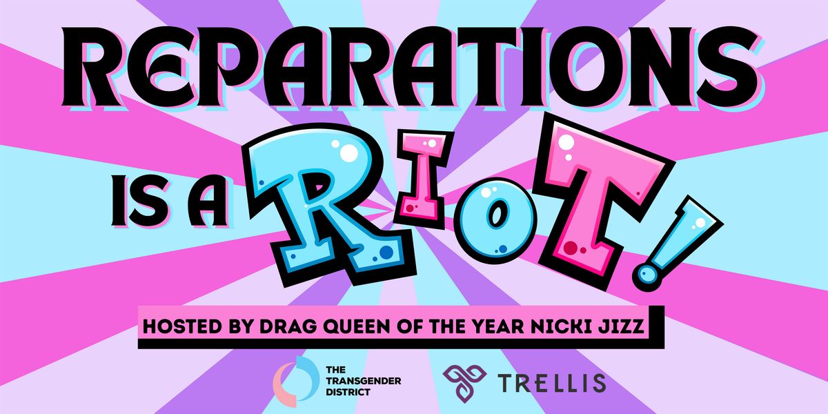 REPARATIONS IS A RIOT!, 23 August | Event in San Francisco | AllEvents