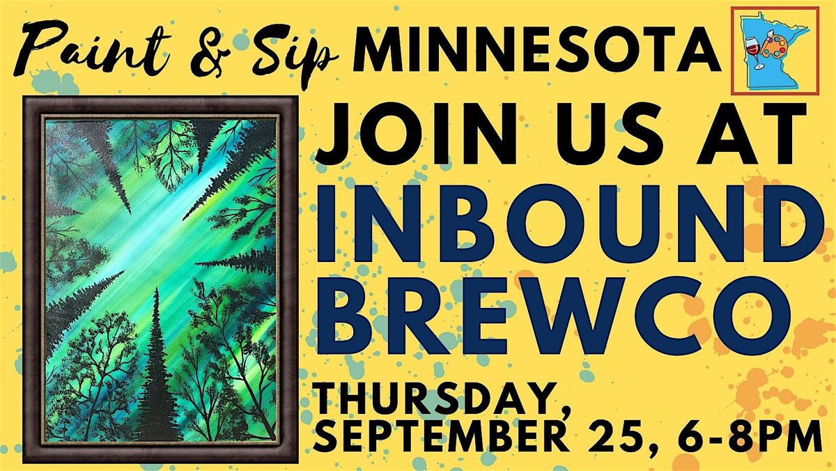 September 25 Paint & Sip at Inbound BrewCo, 25 September | Event in Minneapolis | AllEvents