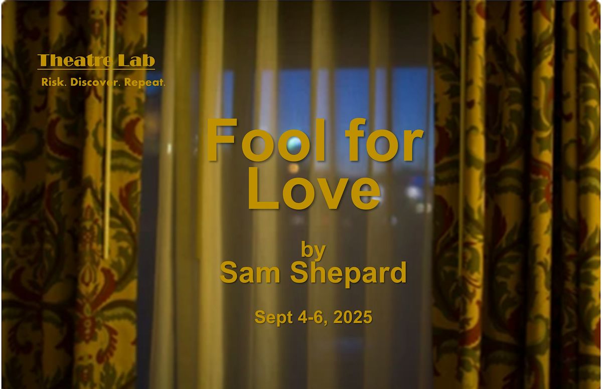 Fool for Love by Sam Shepard, 4 September | Event in Sioux Falls | AllEvents