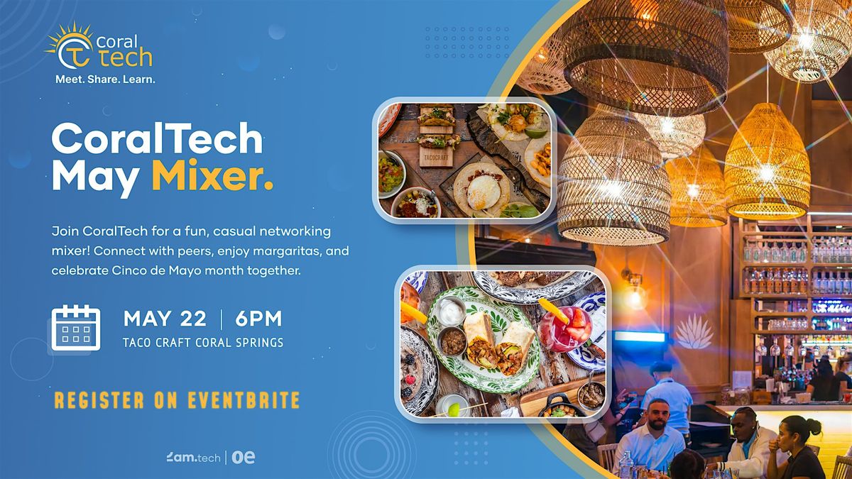 CoralTech May Mixer, 22 May | Event in Coral Springs | AllEvents