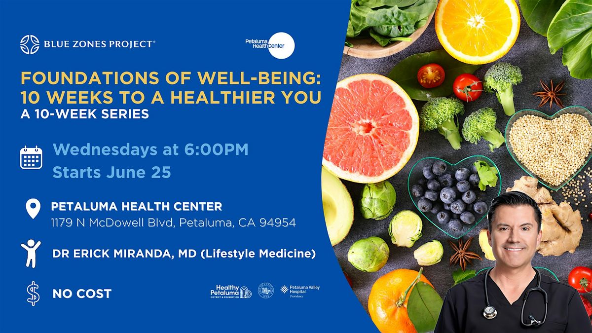 BZP Petaluma: Foundations Of Well-Being: 10 Weeks To a Healthier You! | Event in Petaluma | AllEvents